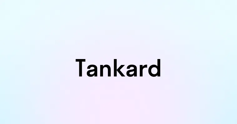 Tankard