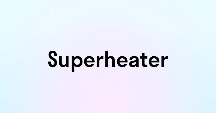 Superheater