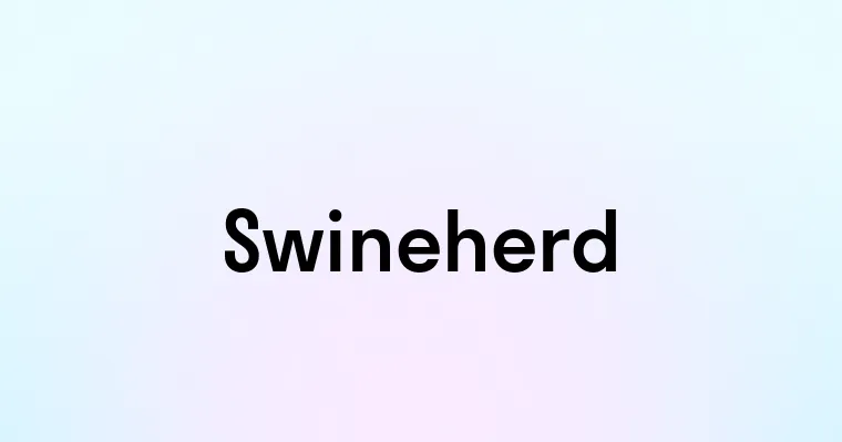 Swineherd