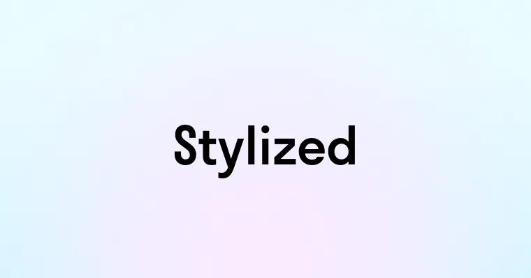 Stylized