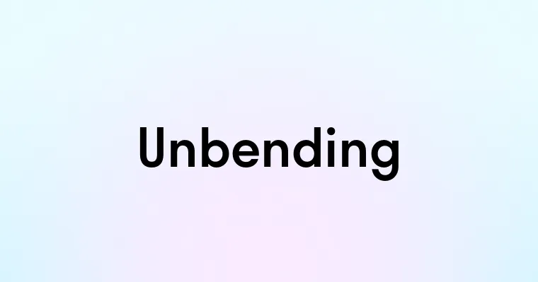 Unbending