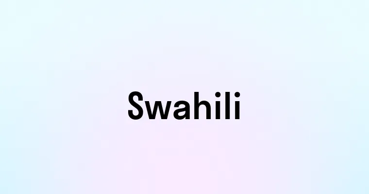 Swahili