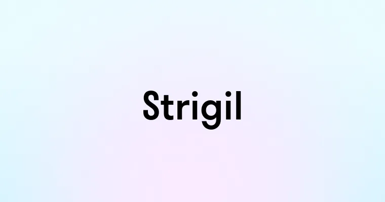 Strigil