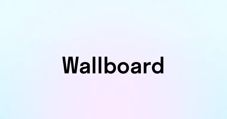 Wallboard