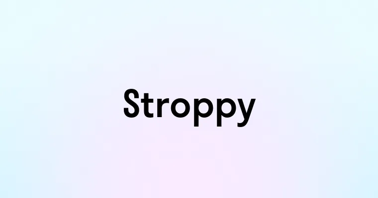 Stroppy