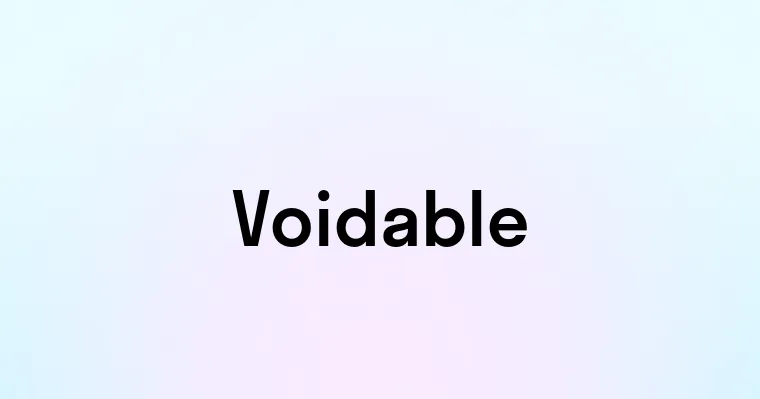 Voidable