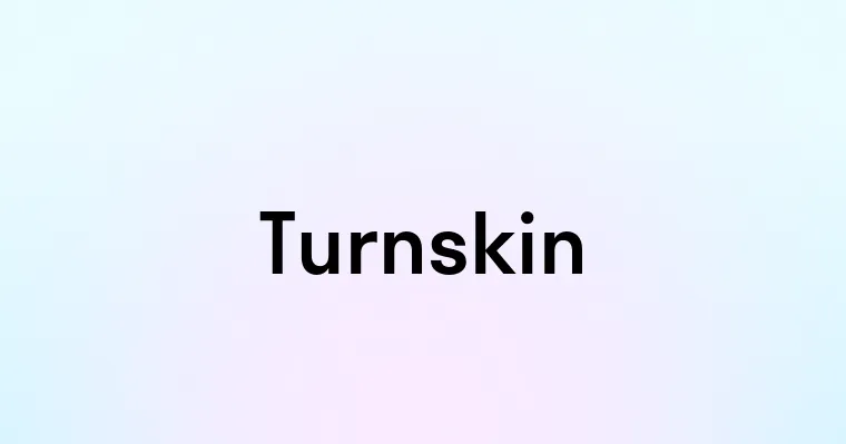 Turnskin