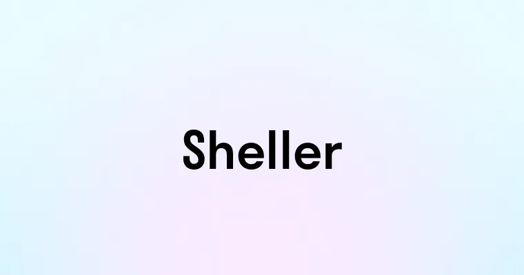 Sheller