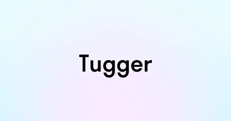 Tugger