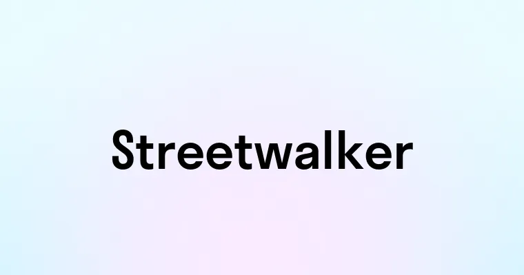 Streetwalker