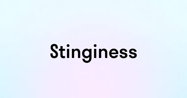 Stinginess