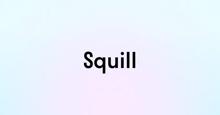 Squill