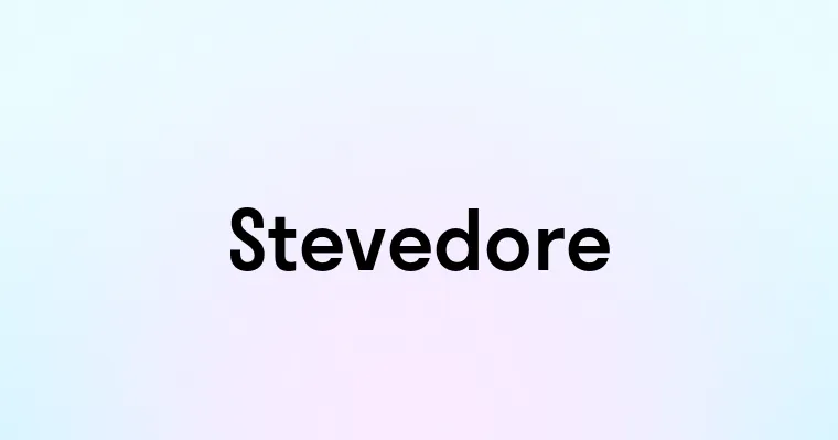 Stevedore