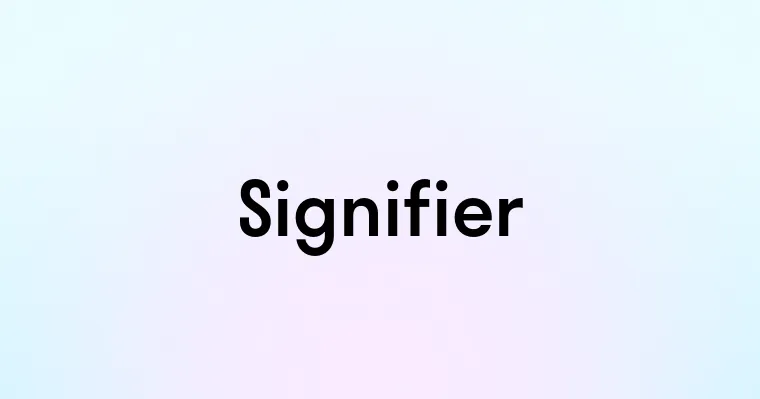 Signifier — перевод, транскрипция, произношение и примеры