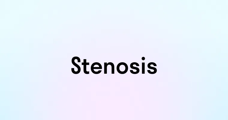 Stenosis