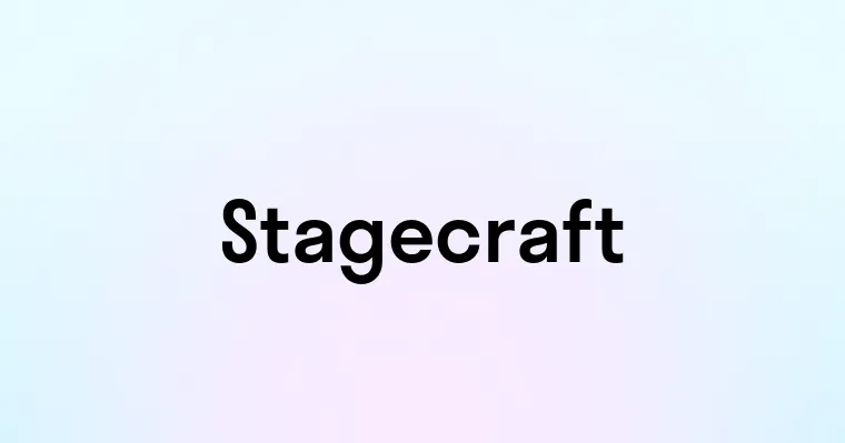 Stagecraft