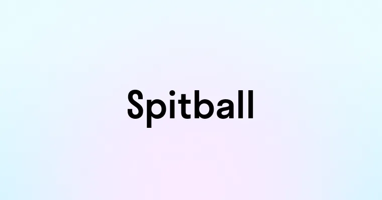 Spitball