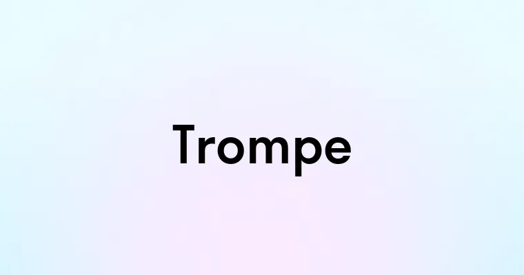 Trompe