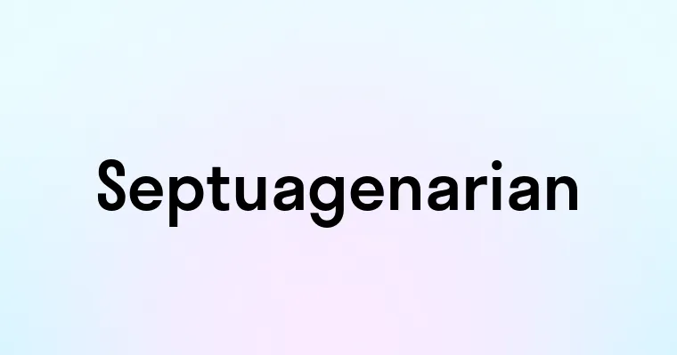 Septuagenarian