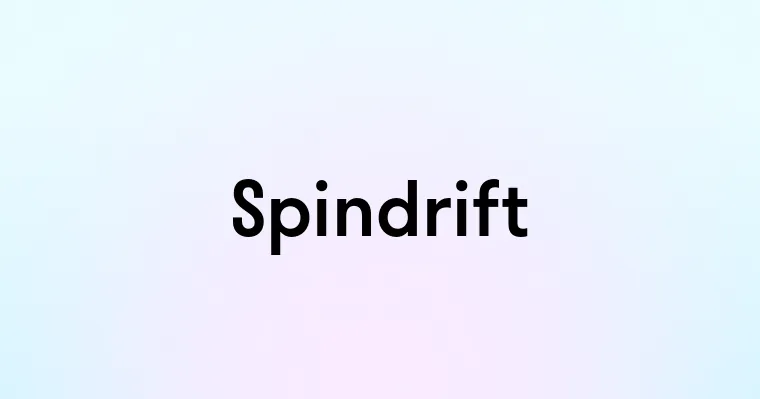 Spindrift