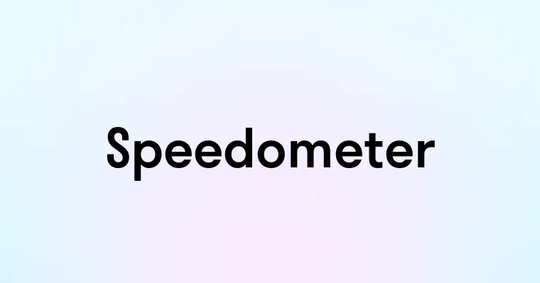 Speedometer