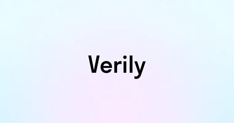 Verily