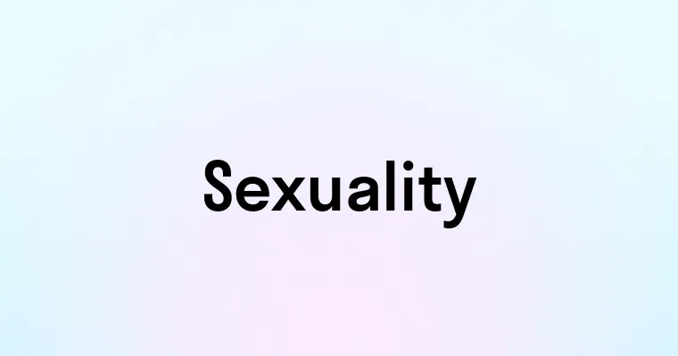 Sexuality