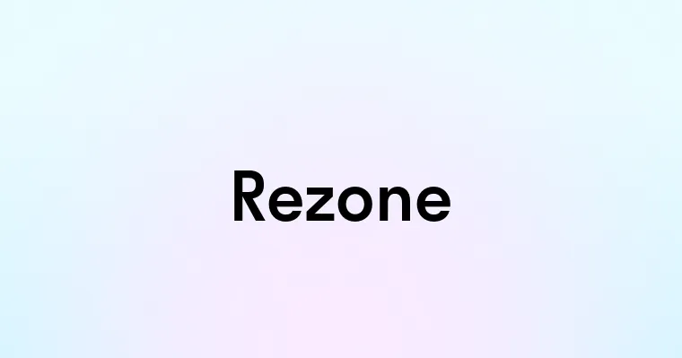 Rezone