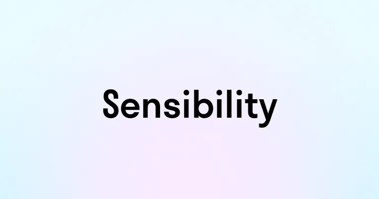 Sensibility