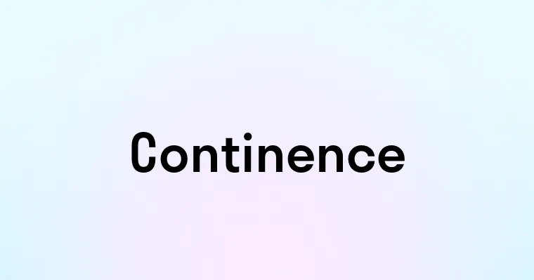 Continence