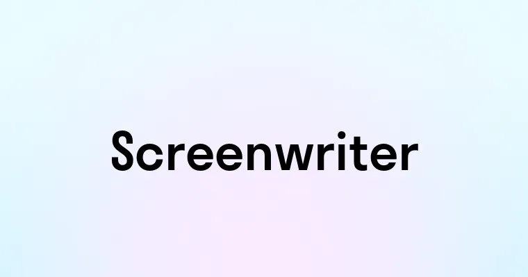 Screenwriter