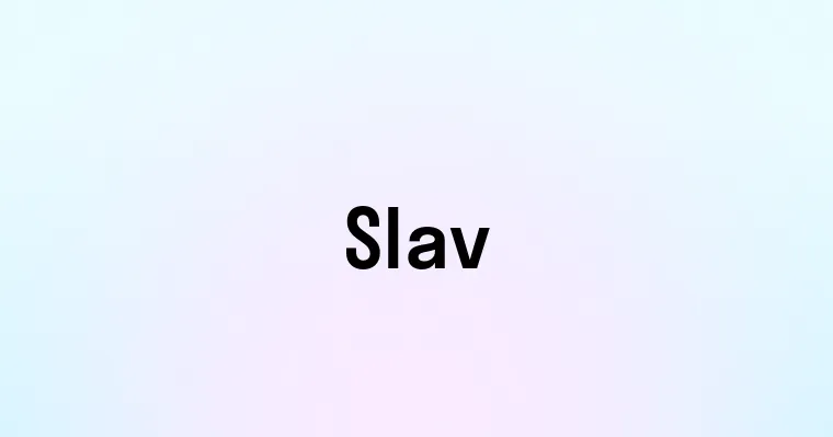 Slav