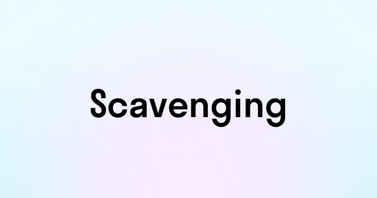 Scavenging