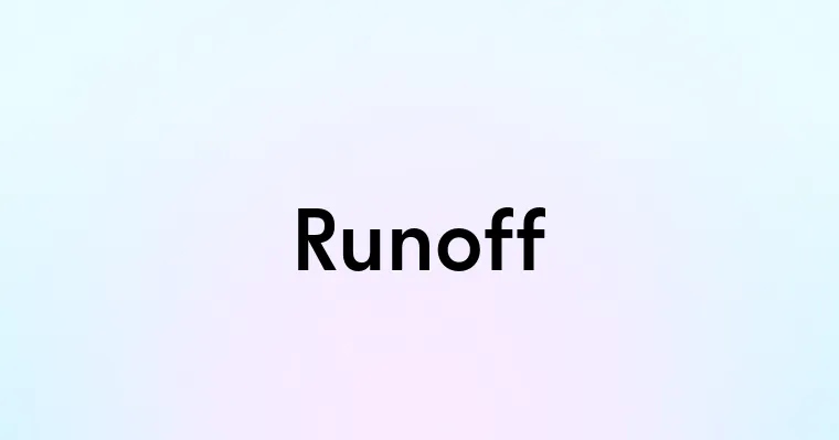 Runoff