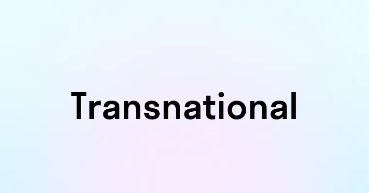 Transnational