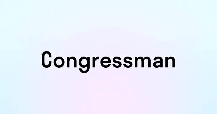 Congressman