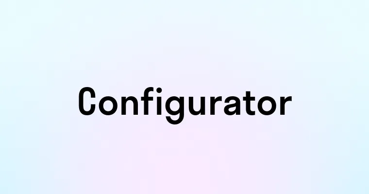 Configurator