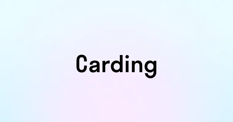 Carding