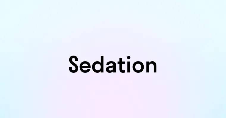 Sedation