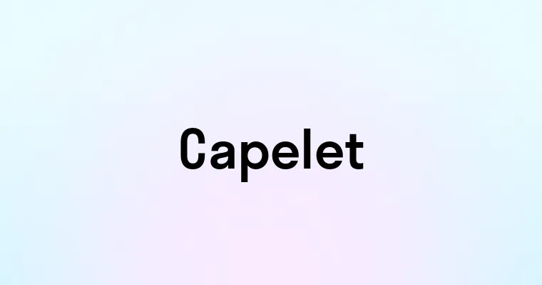 Capelet