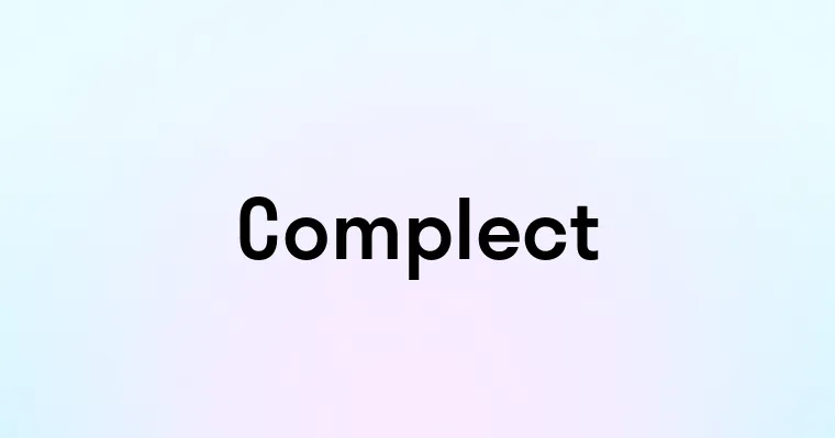 Complect