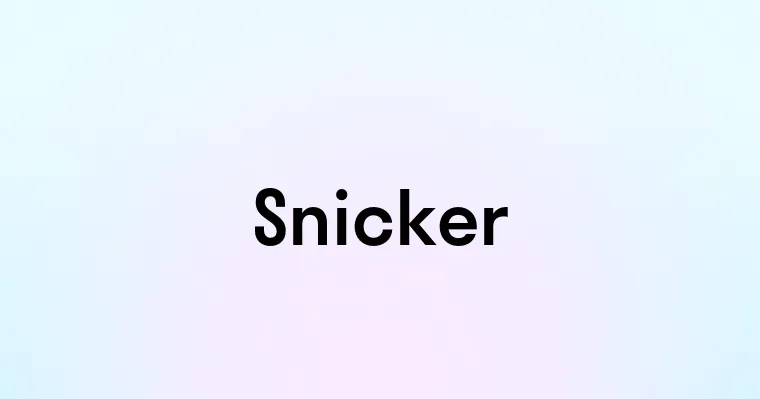 Snicker