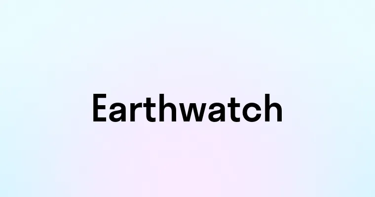 Earthwatch