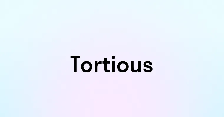 Tortious