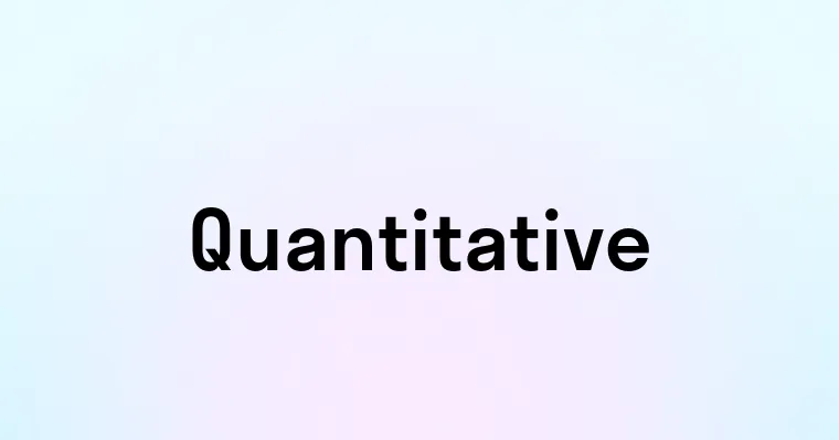 Quantitative