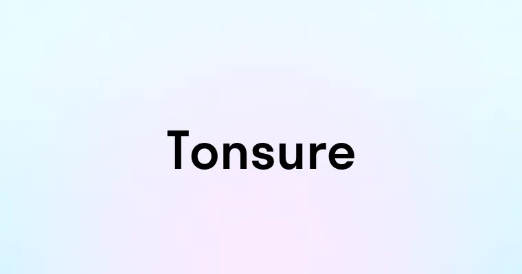 Tonsure