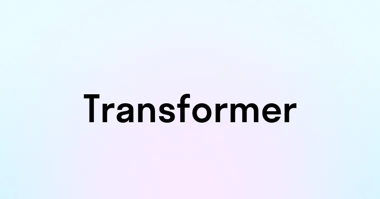 Transformer