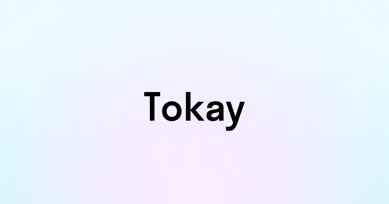 Tokay