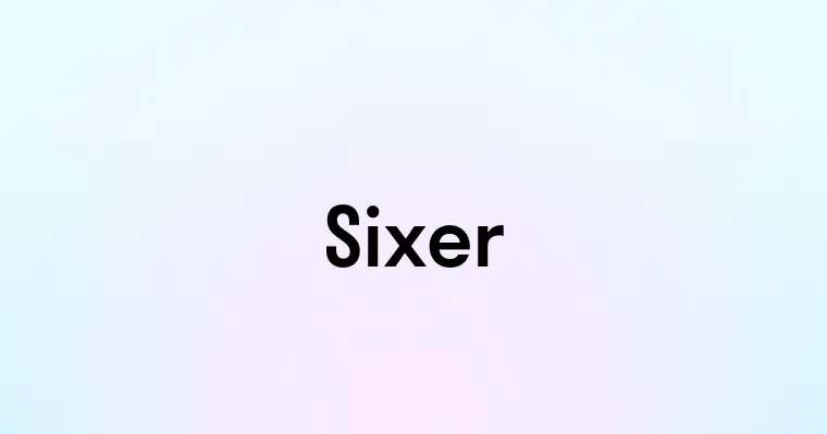 Sixer