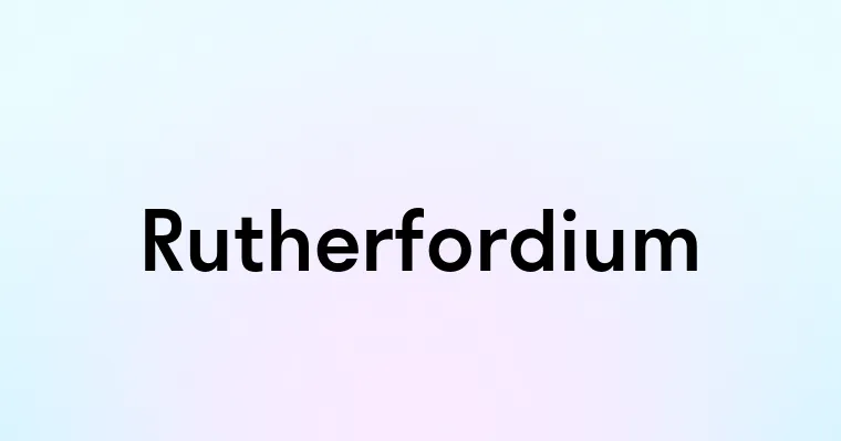 Rutherfordium